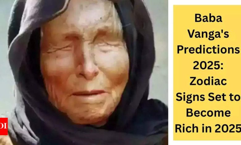 Baba Wanga’s predictions 2025: Zodiac sign signs are ready to become rich in 2025 Baba Wanga’s predictions 2025: Zodiac sign signs are ready to become rich in 2025